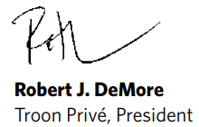 Rob DeMore, President, Troon Prive